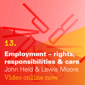 Employment: rights, responsibilities, care
