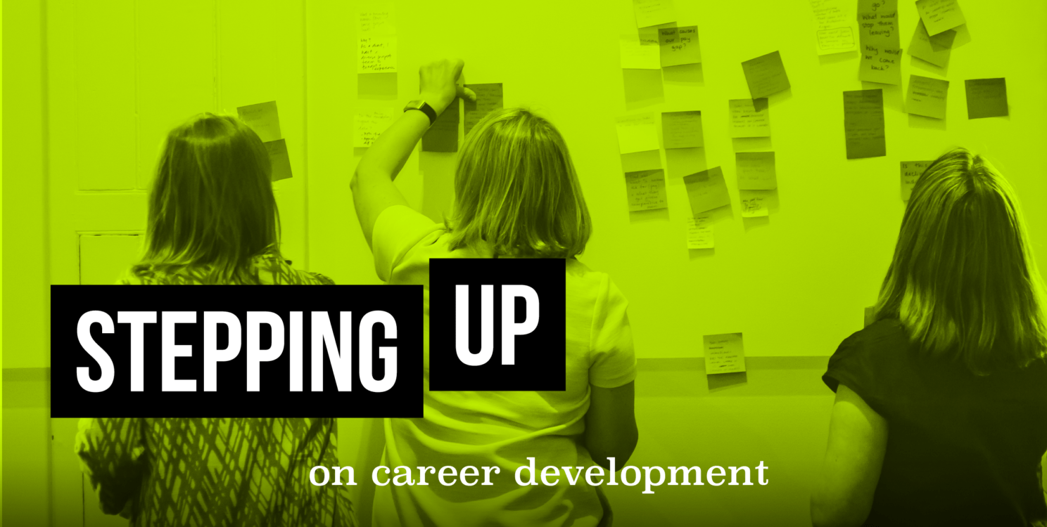 Stepping Up on career development