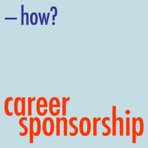 Career sponsorship – how