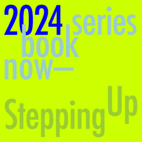 Stepping Up series 2024. Book now