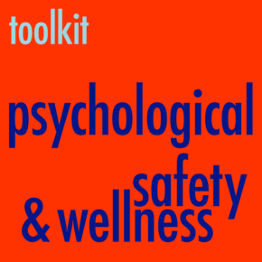 psychological safety & wellness