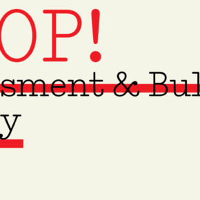 STOP Harassment & Bullying Survey