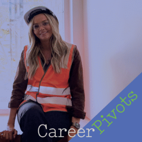 Career Pivots – Nicole Schultz in high vis and hardhat on site