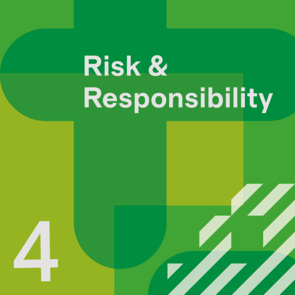 4. Risk & Responsibility